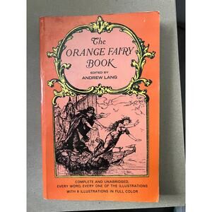VINTAGE 1968 "The Orange Fairy Book" ed, by Andrew Lang, Ill. by H.J. Ford - VG